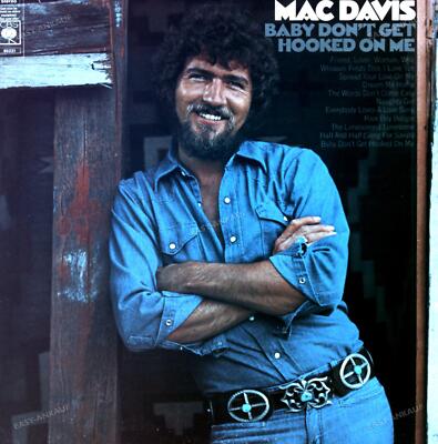 Mac Davis - Baby Don't Get Hooked On Me LP (VG/VG) .