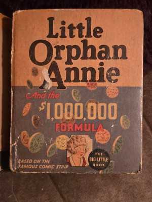 Harold Gray LITTLE ORPHAN ANNIE MILLION DOLLAR FORMULA The Big Little Book 1936