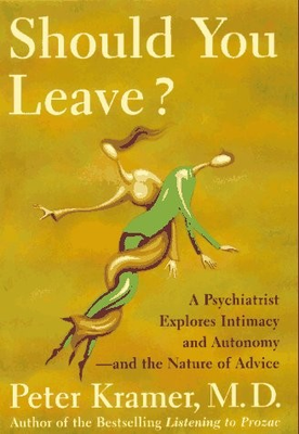 #ad Should You Leave? A Psychiatrist Explores Intimacy and Autonomy and the Natu $4.49