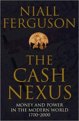 Niall Ferguson The Cash Nexus (Taschenbuch)