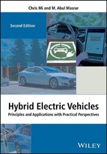 Hybrid Electric Vehicles: Principles and Applications with Practical Perspective