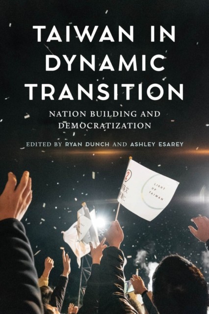 Taiwan in Dynamic Transition by Ryan Dunch PAPERBACK 9780295746807