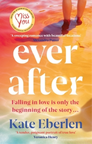 Kate Eberlen Ever After (Tascabile)