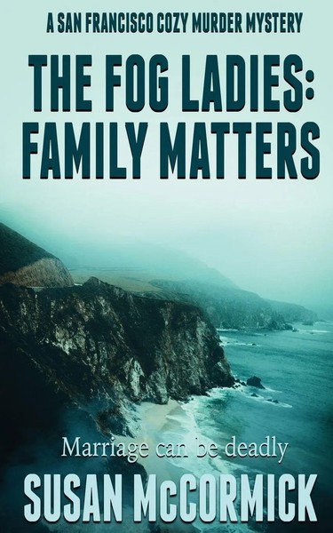 The Fog Ladies Family Matters Susan Mccormick Taschenbuch Englisch 2020-image