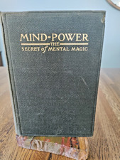 1913William Walker Atkinson MIND POWER Secret Mental Magic HC Adv Thought Ads VG