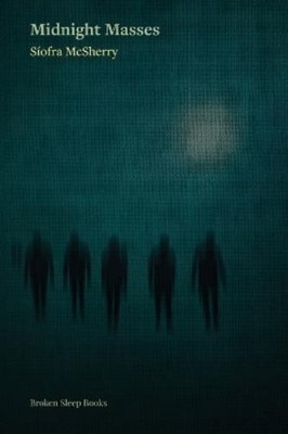 Síofra McSherry Midnight Masses (Taschenbuch)