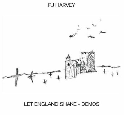 P.J.Harvey - Let England Shake. Demos (2022) LP Vinyl