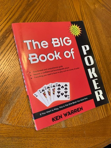 Poker : The Big, Easy, and Fun Guide to Winning by Ken Warren (2004, Trade... - Imagen 1 de 4