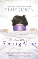 Elise Juska | The Hazards Of Sleeping Alone | Taschenbuch | Englisch (2004)