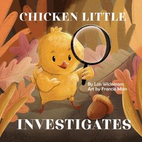 Chicken Little Investigates Lois J Wickstrom Taschenbuch Kartoniert / Broschiert