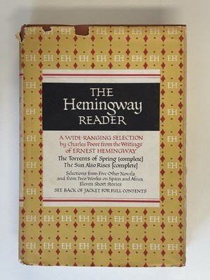 The Hemingway Reader by Charles Poore [editor] HBDJ 1ST 1953 VERY GOOD