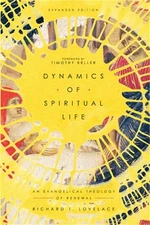 Dynamics of Spiritual Life: An Evangelical Theology of Renewal (Paperback or Sof