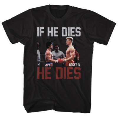 Rocky T-Shirt If He Dies He Dies In Ring Black Tee