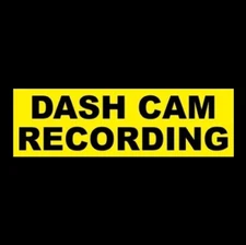 "DASH CAM RECORDING" warning decal STICKER sign in car video bumper yellow CCTV