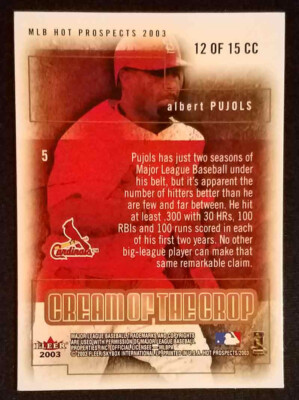 2003 Fleer Hot Prospects Albert Pujols Cream of the Crop NR