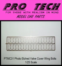 PTMC 31 Valve Cover Wing Bolts Photo Etched 1:25 Scale LBR Model Parts PRO TECH