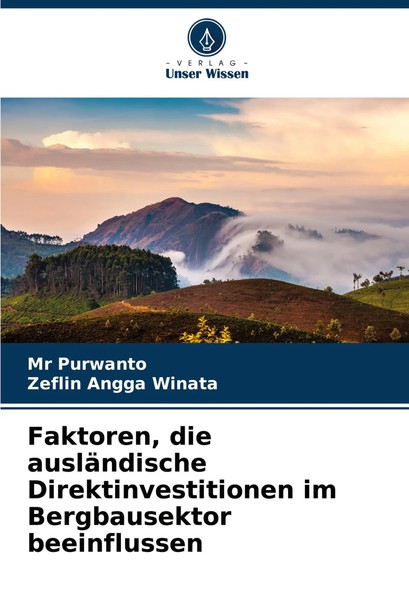 Faktoren, Die AusläNdische Direktinvestitionen Im Bergbausektor Beeinflussen-image