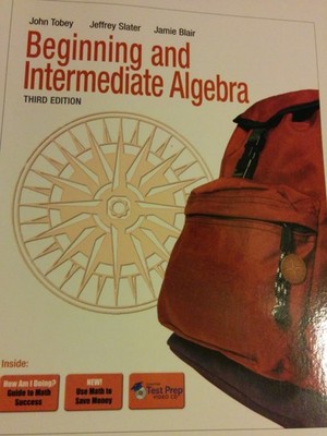 Beginning and Intermediate Algebra