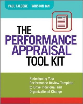 The Performance Appraisal Tool Kit: Re..., Tan, Winston