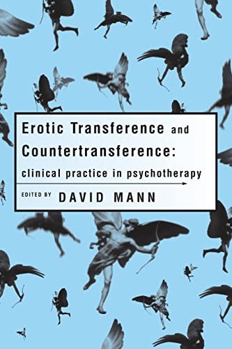 Erotic Transference and Countertransference (Clinical Practice i
