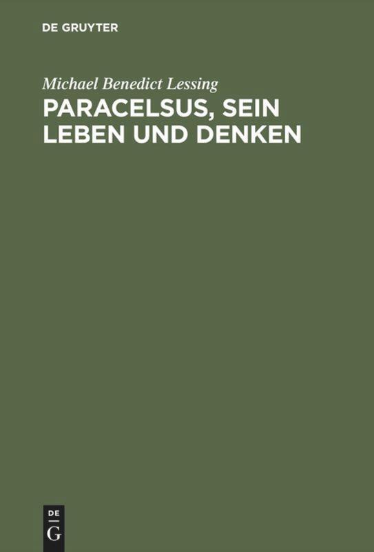 Thumbnail - Michael Benedict Lessing | Paracelsus, Sein Leben Und Denken | Buch |