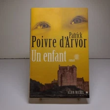Patrick Poivre d’Arvor 2001 Un enfant dédicace signature autographe N8334