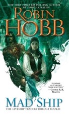 Robin Hobb / The Liveship Traders 2. The Mad Ship /  9780553575644