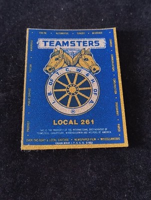 Vintage Teamsters I.B. Of T.C.W. & H. Of A. Union Sticker Local 261 Glitter