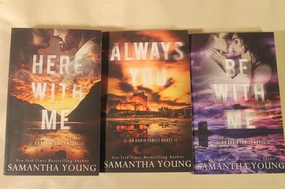 Here With Me, Always You & Be With Me by Samantha Young