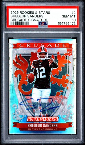 2025 PANINI ROOKIES & STARS CRUSADE SIGNATURE #2 SHEDEUR SANDERS 83/99 PSA 10