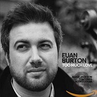 Burton Euan - TOO Much Love - CD - K4Z