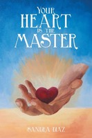Sandra Diaz | Your Heart Is The Master | Taschenbuch | Englisch (2020)