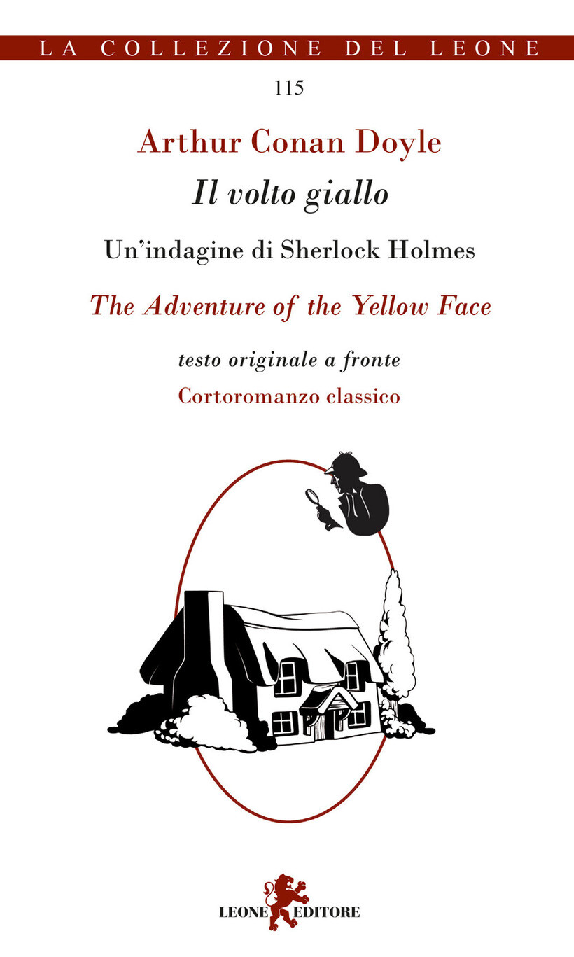 VOLTO GIALLO-THE ADVENTURE OF THE YELLOW FACE (IL) - DOYLE ARTHUR CONAN