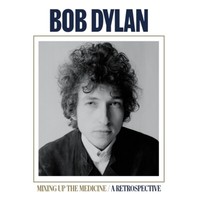 Dylan,Bob / Mixing Up The Medicine