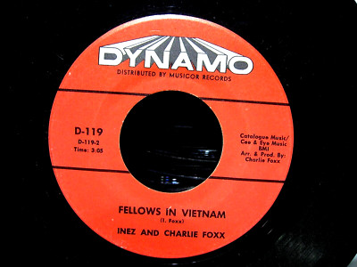 INEZ & CHARLIE FOXX 45 Fellows in Vietnam  / Vaya Con Dios DYNAMO D-1129 VG+