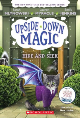 Hide and Seek (Upside-Down Magic #7), 7 (Upside-Down Ma - Paperback / softback N