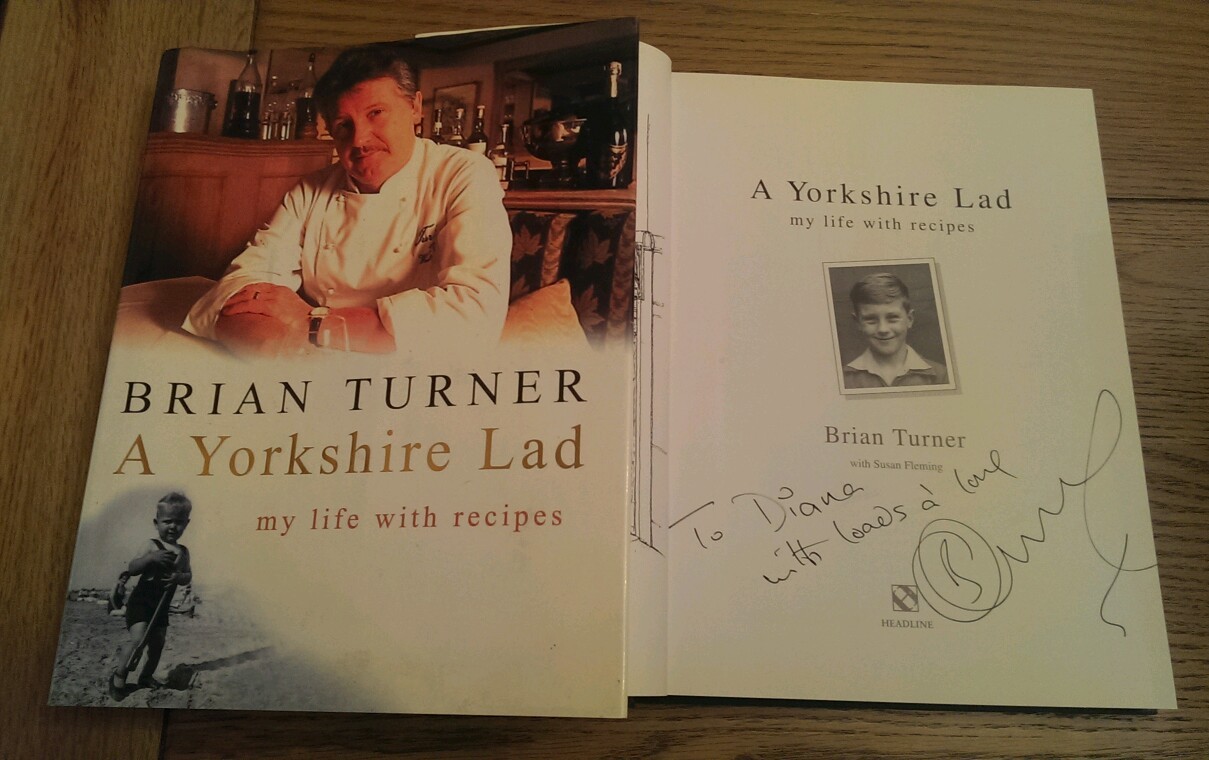 A Yorkshire Lad: My Life with Recipes SIGNED Brian Turner HB Book Autobiography