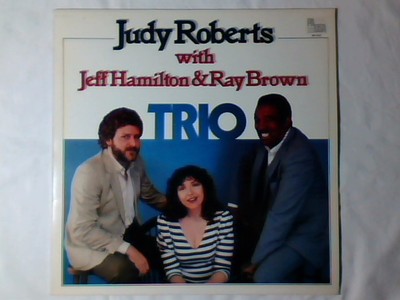 JUDY ROBERTS JEFF HAMILTON RAY BROWN Trio lp NEU WILLIE NELSON HENRY LINKSHÄNDER 