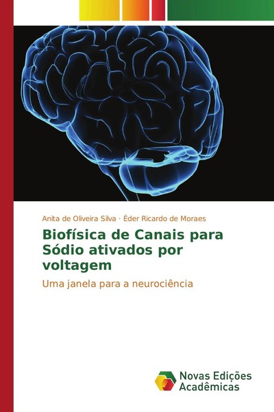Anita De Oliveira Silva (U. A.) | BiofíSica De Canais Para SóDio Ativados Por...-image