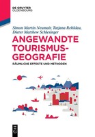 Simon Neumair (U. A.) | Angewandte Tourismusgeografie | Taschenbuch | Deutsch