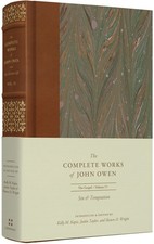 Sin and Temptation (Volume 15) (The Complete Works of John Owen) | Hardcover