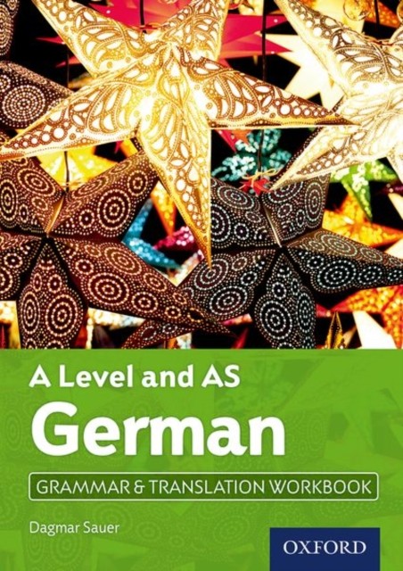 A Level And As German Grammar & Translation Workbook Dagmar (, Loughborough, United Kingdom) Sauer - Image 4