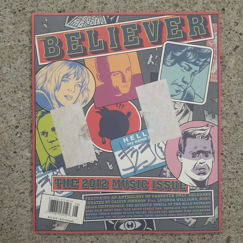 The Believer Magazine Music Issue Moby Lucinda Williams Greil Marcus Nick Hornby