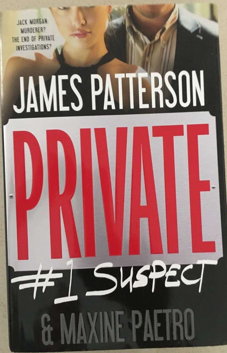 【中古】 PRIVATE:#1 SUSPECT(A)/GRAND CENTRAL PUBLISHING (USA)/JAMES/PAETRO PATTERSON, MAXINE s-l400.jpg