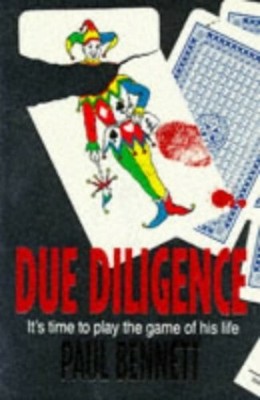 Due Diligence by Bennett, Paul 0751515809 FREE Shipping