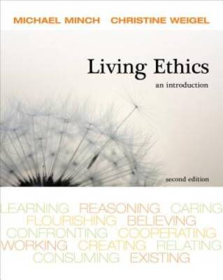 Living Ethics - Paperback By Minch, Michael - VERY GOOD