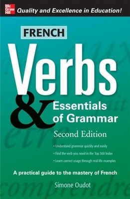 Simone Oudot French Verbs & Essentials of Grammar, 2E (Paperback) (UK IMPORT)