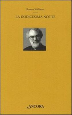 Die zwölfte Nacht. Englischer Text vorne - Williams Rowan