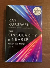 The Singularity Is Nearer When We Merge with AI by Ray Kurzweil SIGNED