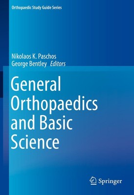 George Bentley (u. a.) | General Orthopaedics and Basic Science | Buch (2019)